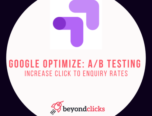 The Importance of A/B Testing: Increase Click To Enquiry Rates