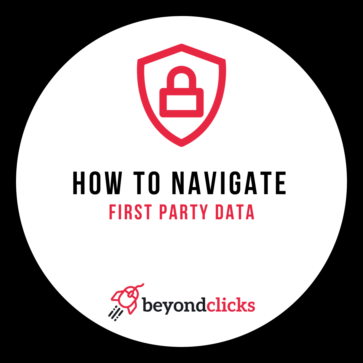 Navigating First Party Data
